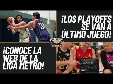¡LOS PLAYOFFS A PARTIDOS DECISIVOS! - CONOCE LA WEB DE LA METRO